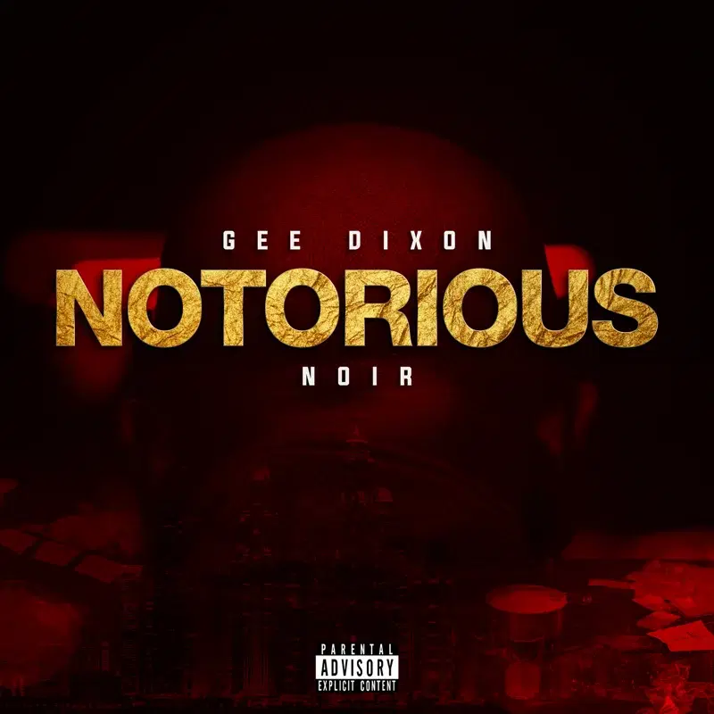 NOTORIOUS