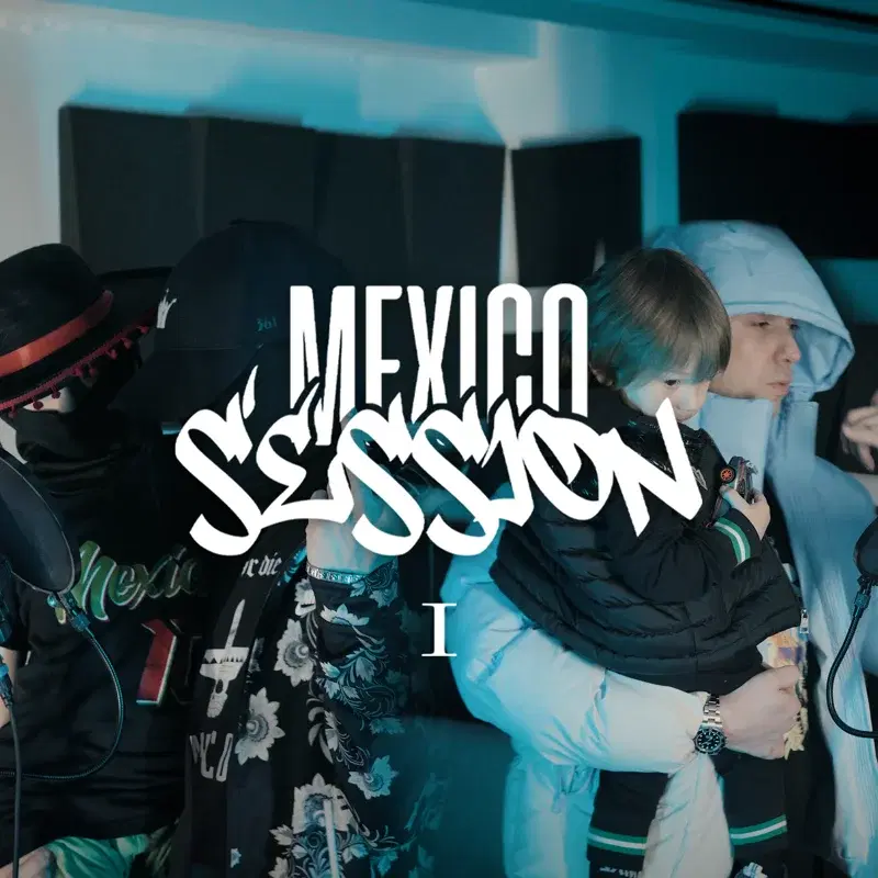 MEXICOSESSION#1