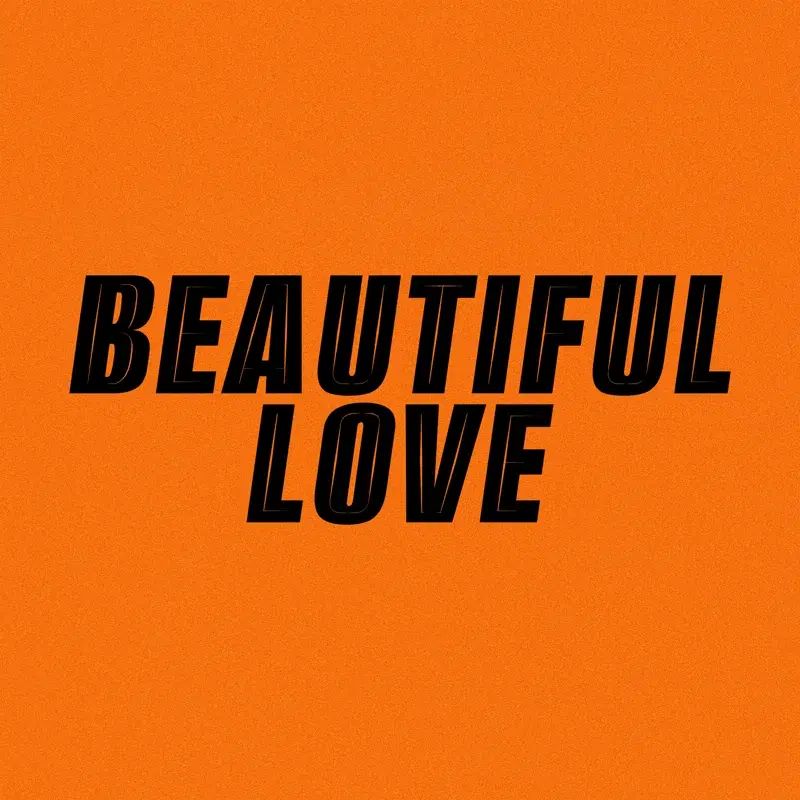 Beautiful Love