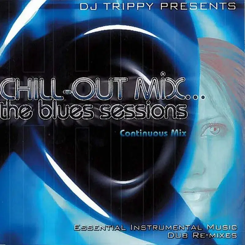 Chill-Out Mix... The Blues Sessions