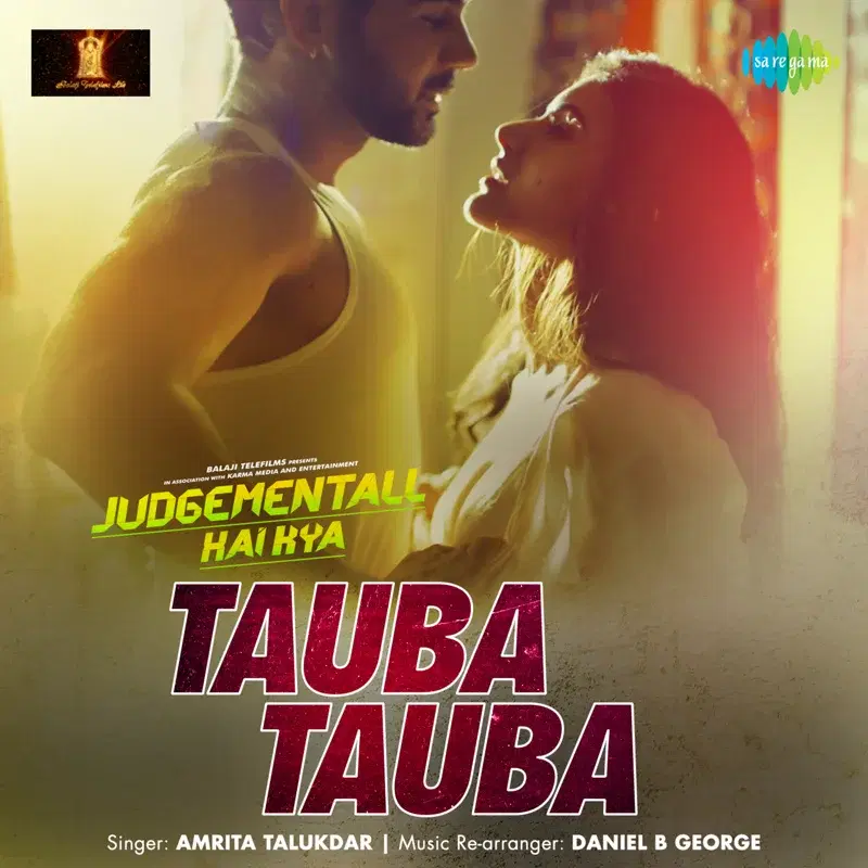 Tauba Tauba (From "Judgementall Hai Kya") - Single
