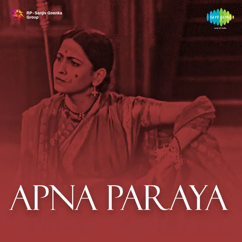 Apna Paraya (Original Motion Picture Soundtrack)