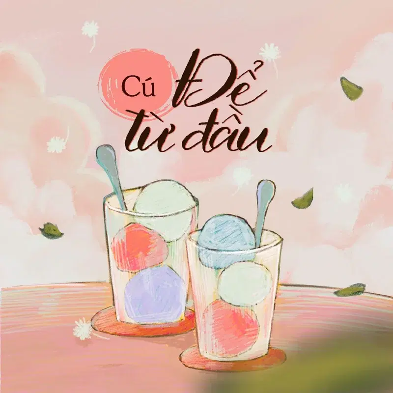 Để Từ Đầu