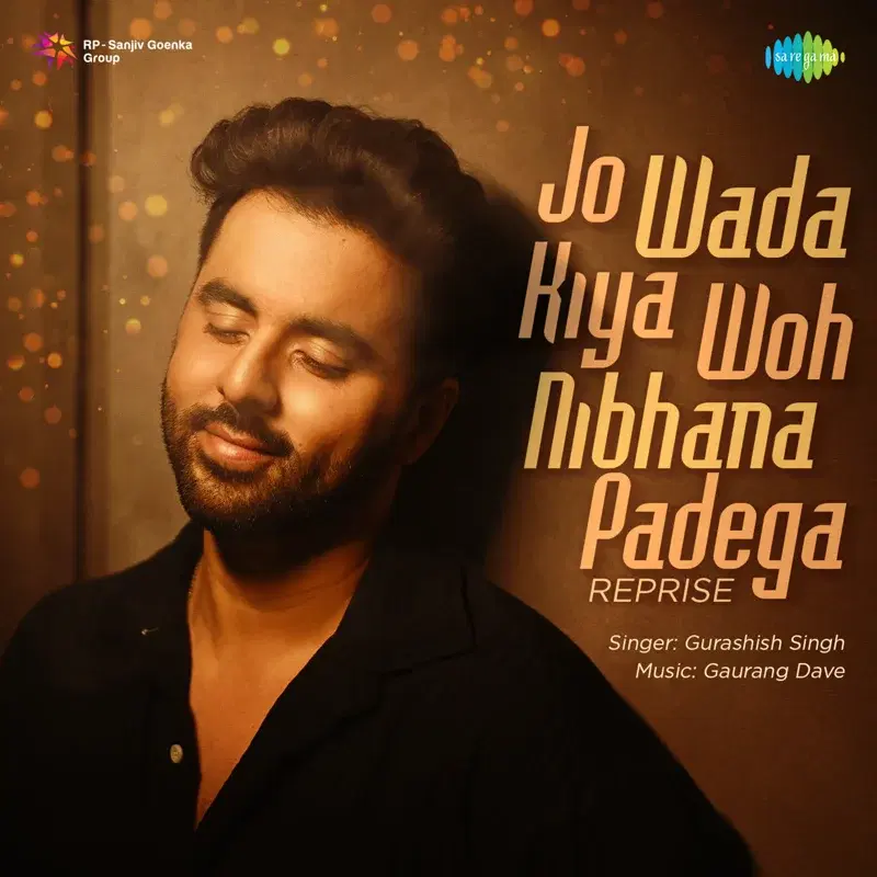 Jo Wada Kiya Woh Nibhana Padega
