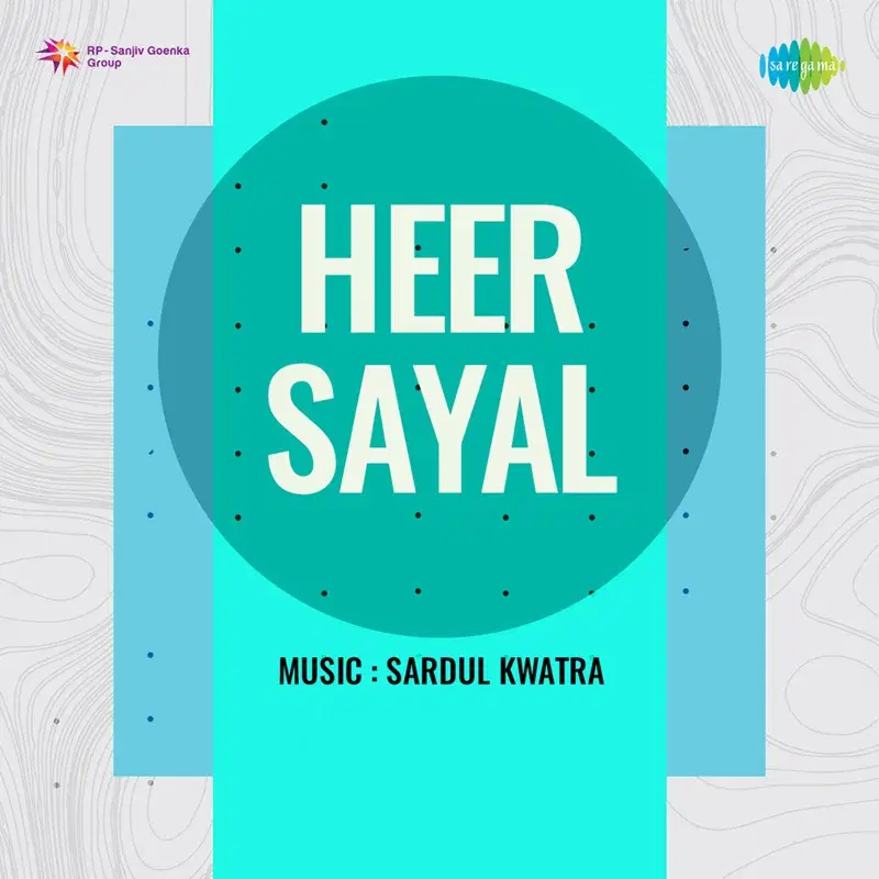 Heer Sayal (Original Motion Picture Soundtrack)