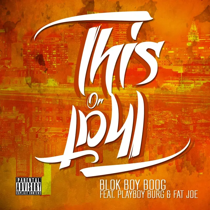 This or That (feat. Fat Joe & Playboy Burg)