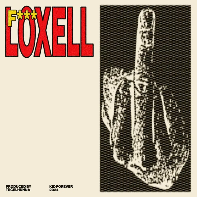 F*** LOXELL