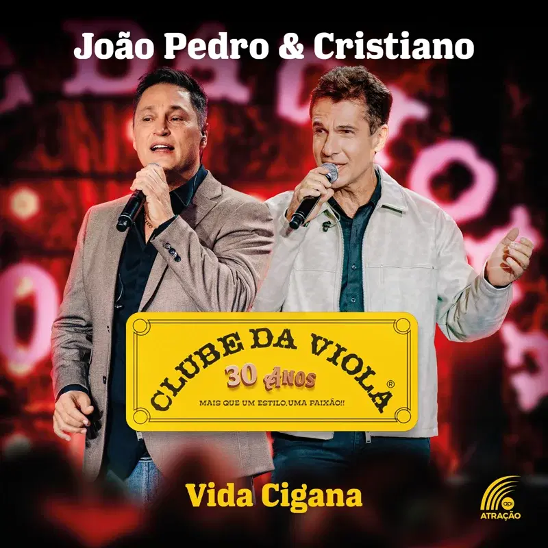 Vida Cigana - Clube da Viola 30 Anos