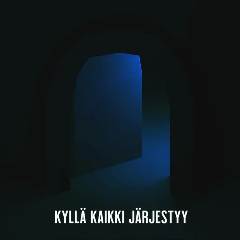 Kyllä Kaikki Järjestyy