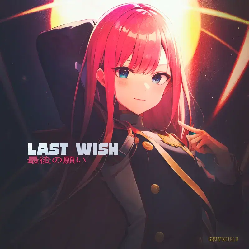 LAST WISH