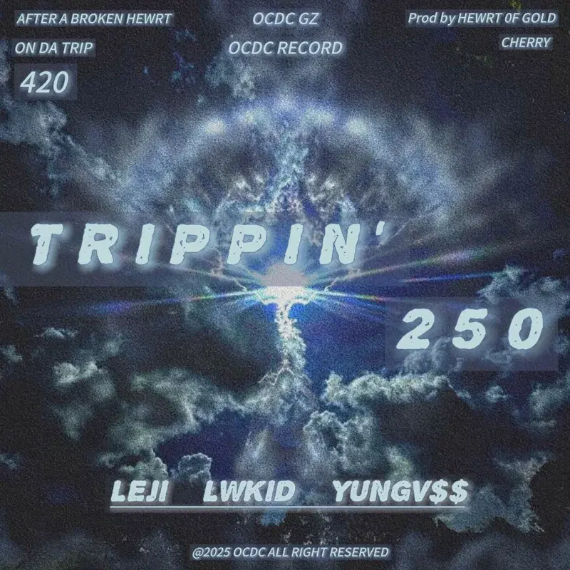 TRIPPIN'250