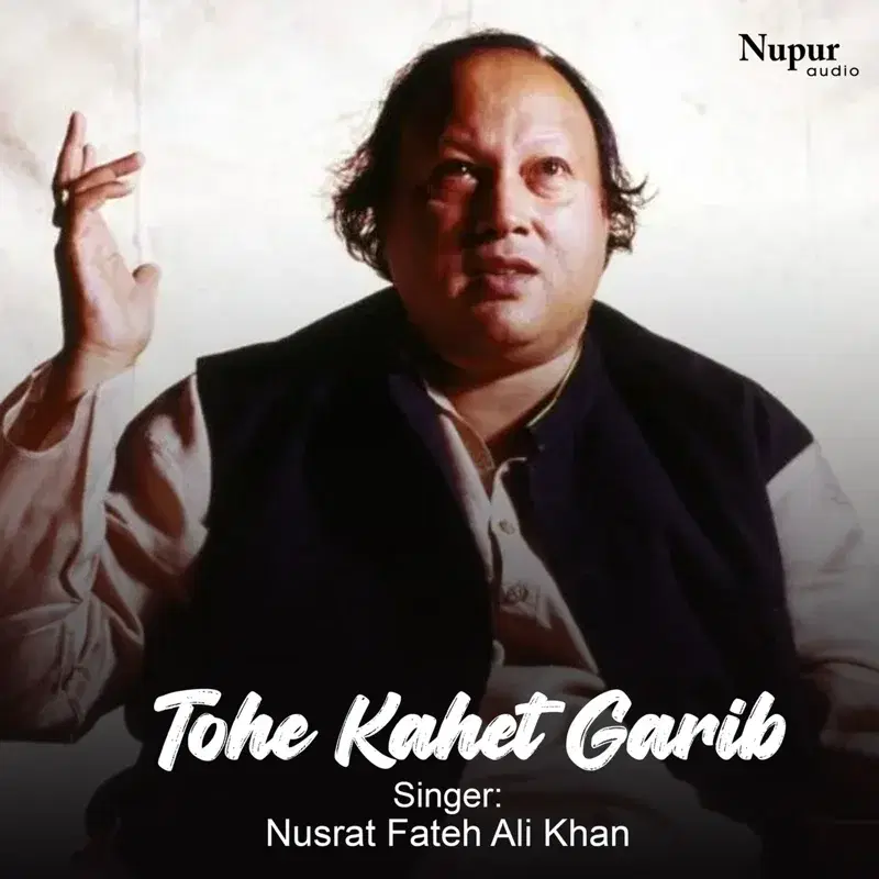 Tohe Kahet Garib