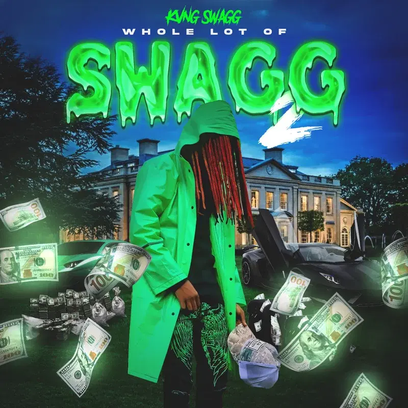 Whole Lot of Swagg 2