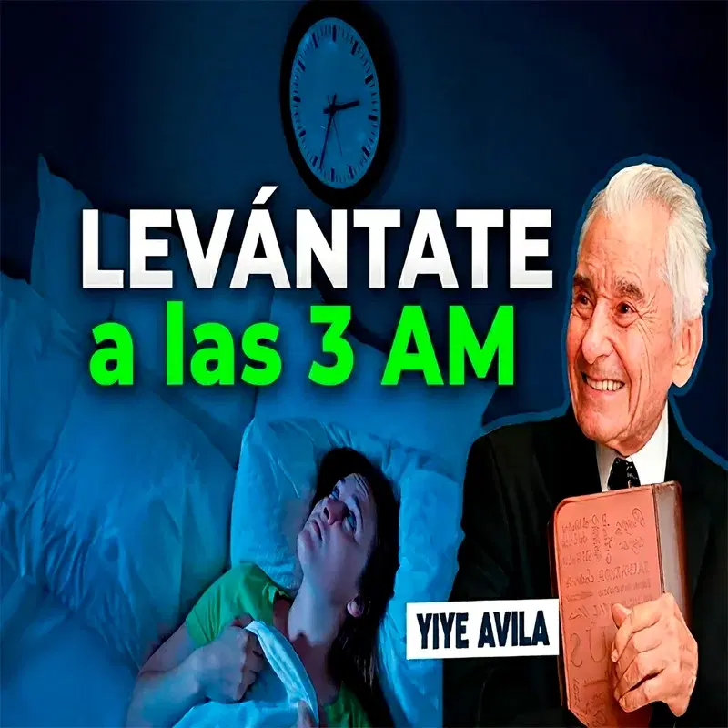LEVÁNTATE a las 3 AM