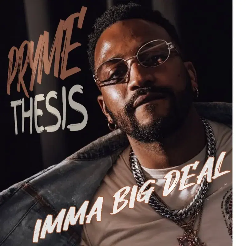 Imma Big Deal