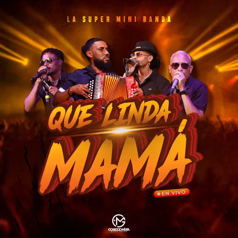 Que Linda Mamá