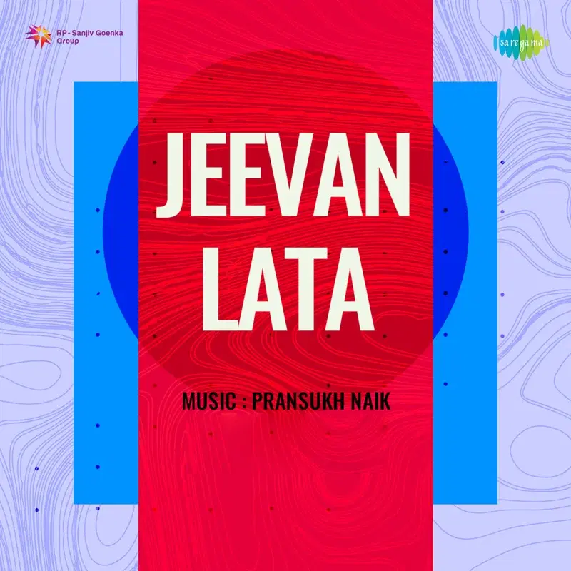 Jeevan Lata (Original Motion Picture Soundtrack)