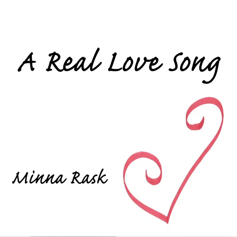 A Real Love Song