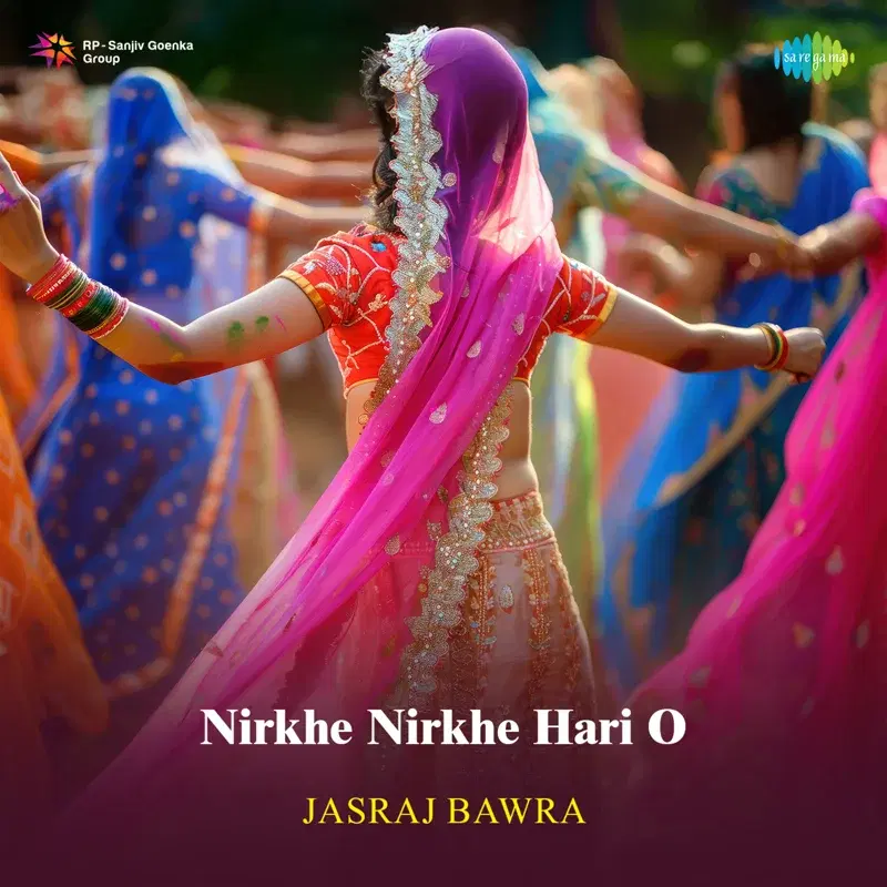 Nirkhe Nirkhe Hari O