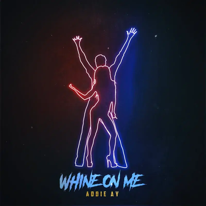 Whine on Me