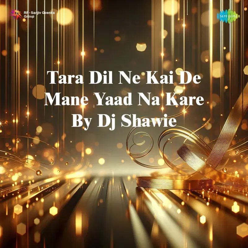 Tara Dil Ne Kai De Mane Yaad Na Kare by DJ Shawie