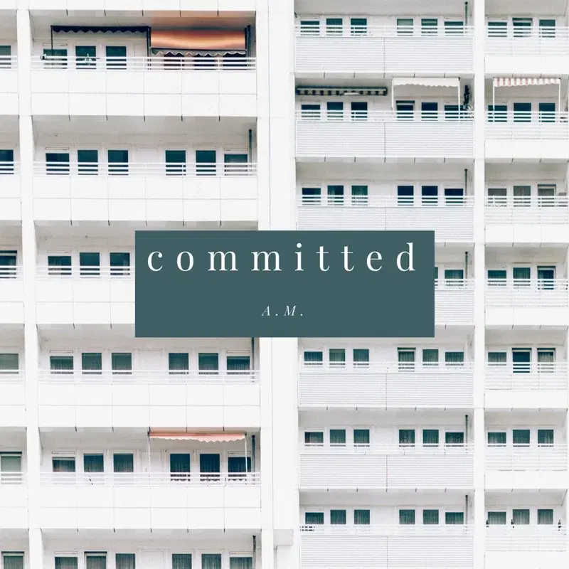 Committed