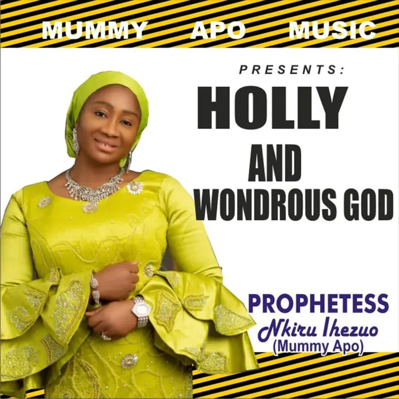 Holly and Wondrous God