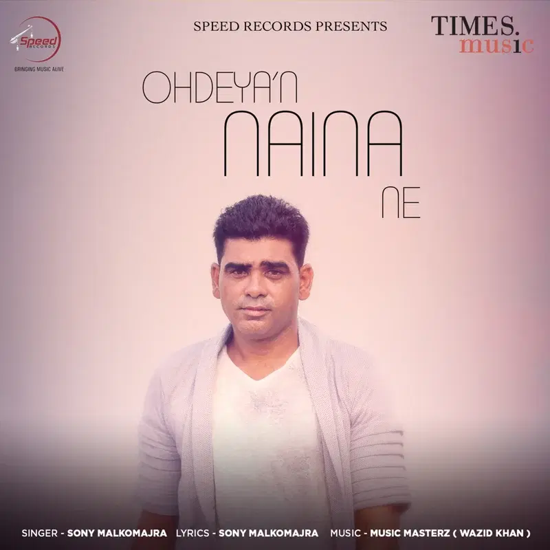 Ohdeyan Naina Ne - Single
