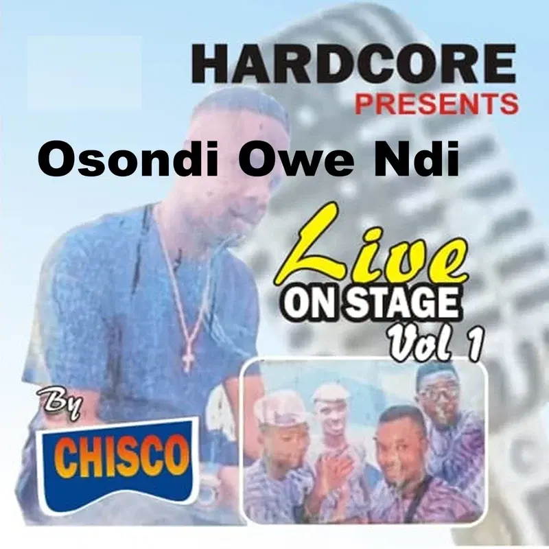 Osondi Owe Ndi: Live on Stage, Vol. 1