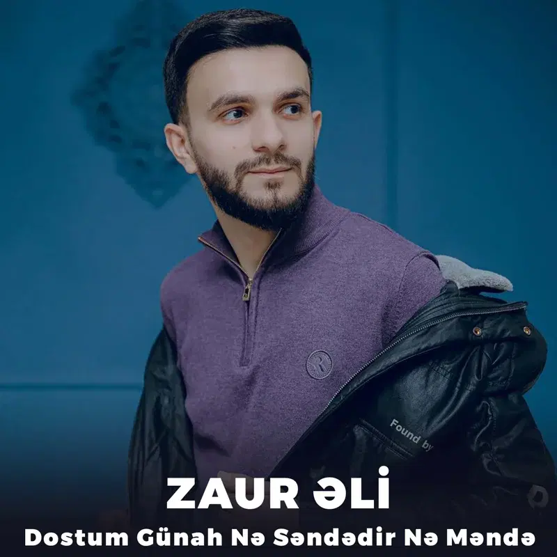 Dostum Günah Nə Səndədir Nə Məndə