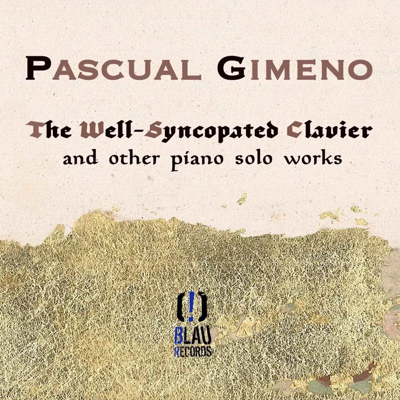 The Well-Syncopated Clavier and Other Piano Solo Works