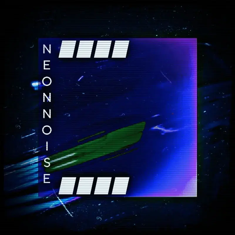 NEON NOISE