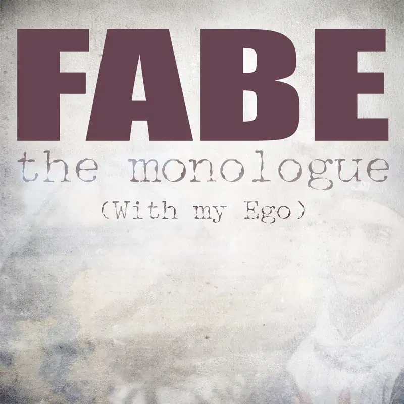 The Monologue (with My Ego)