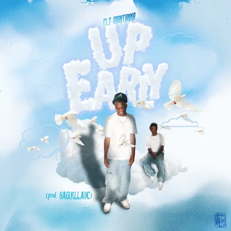 Up Early