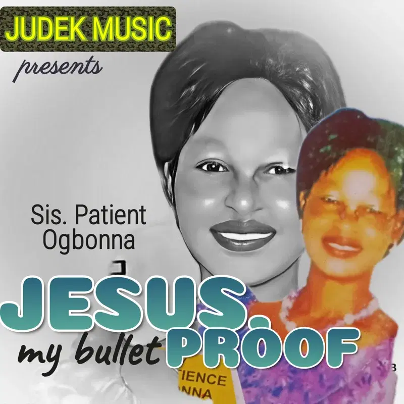 Jesus, my bullet proof
