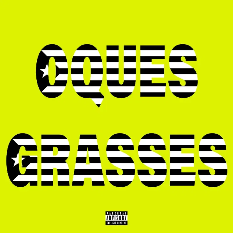 OQUES GRASSES