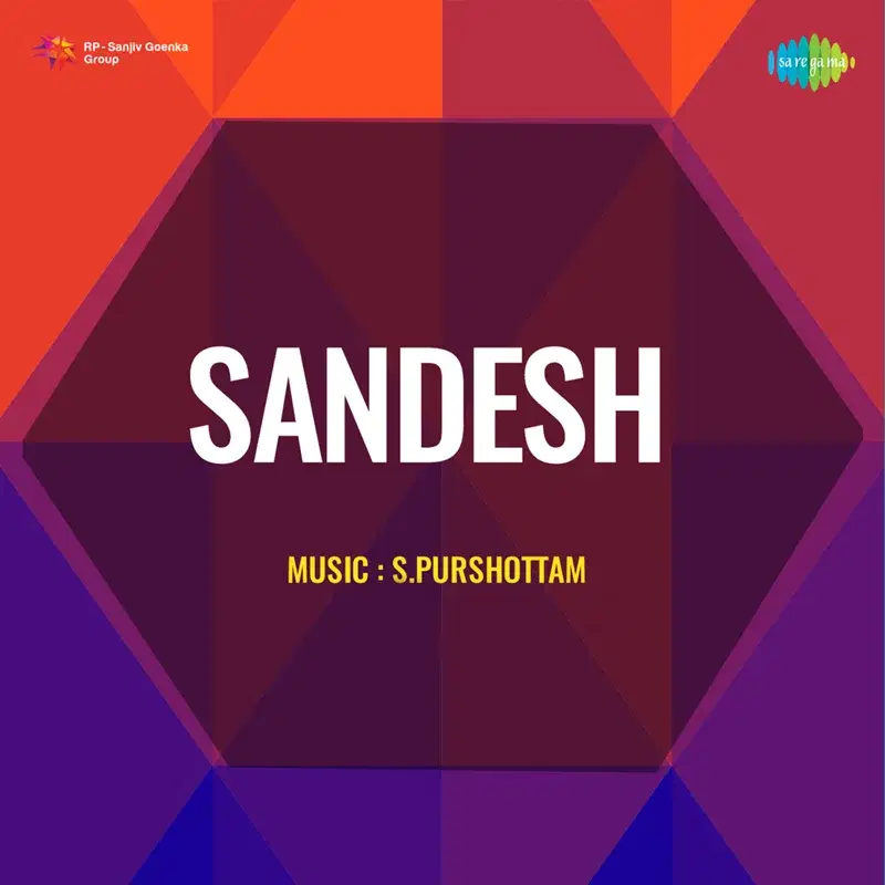 Sandesh (Original Motion Picture Soundtrack)