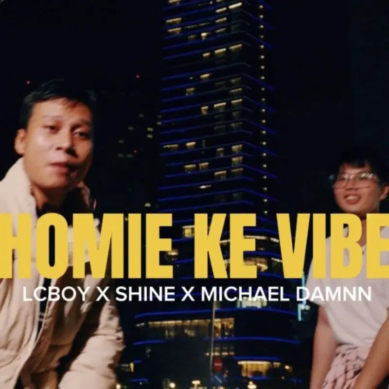 Homie Ke Vibe
