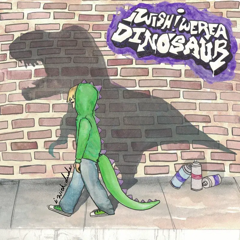 I Wish, Dude