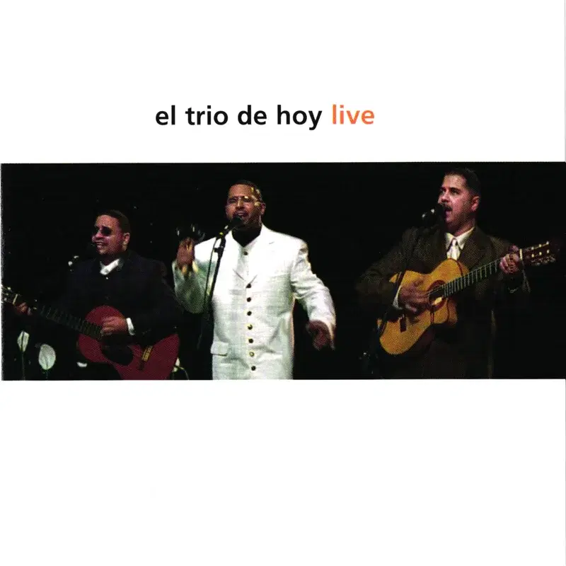 El Trio de Hoy Live