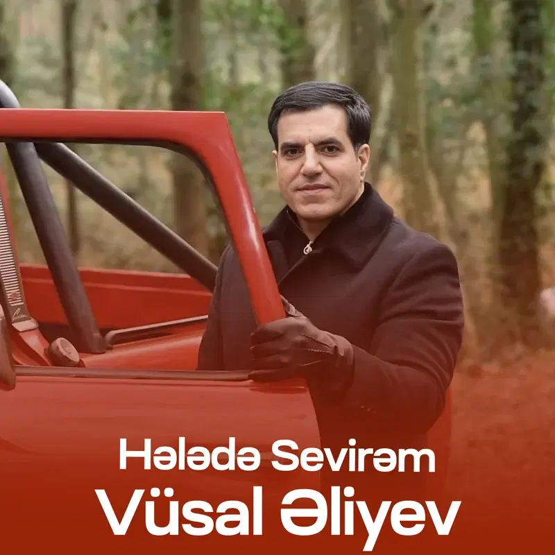 Hələdə Sevirəm