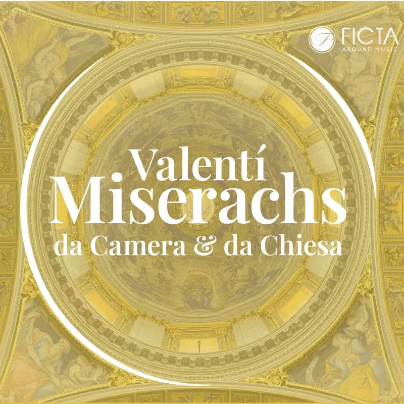 Valentí Miserachs da Camera & da Chiesa