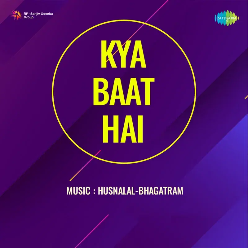 Kya Baat Hai (Original Motion Picture Soundtrack)