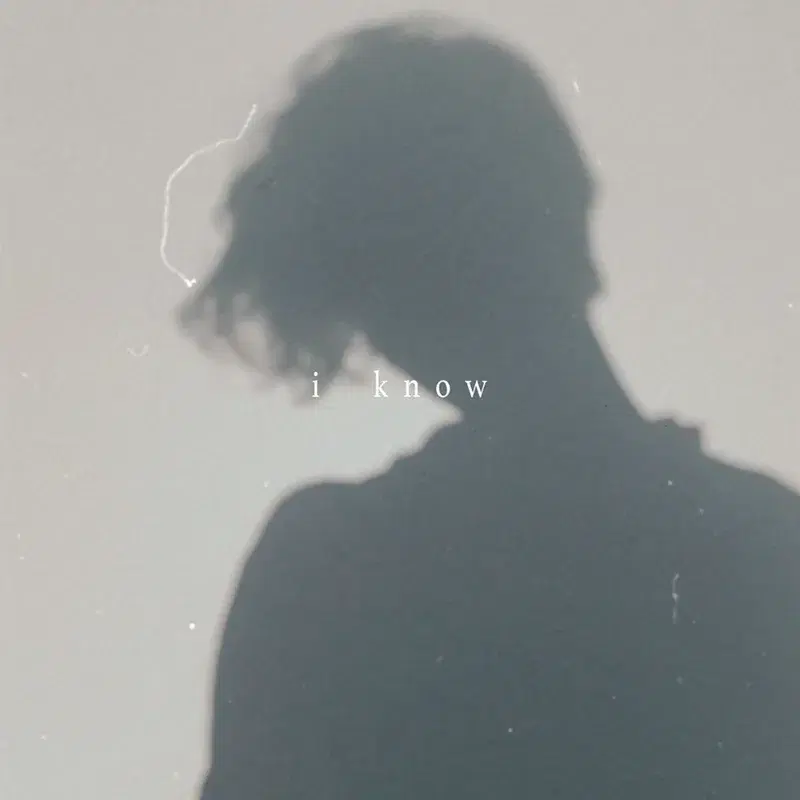 I Know