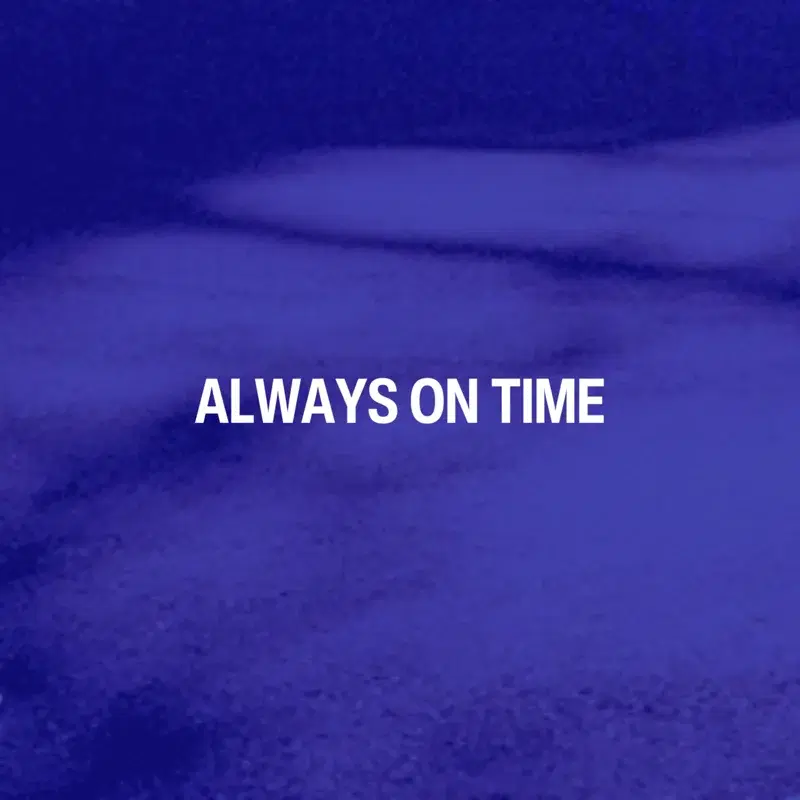 Always On Time