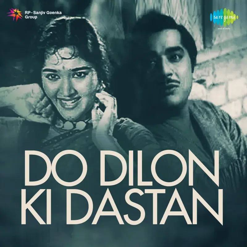 Do Dilon Ki Dastan (Original Motion Picture Soundtrack)