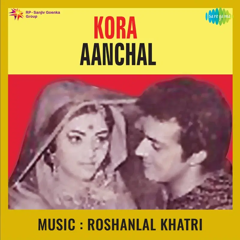 Kora Aanchal (Original Motion Picture Soundtrack)