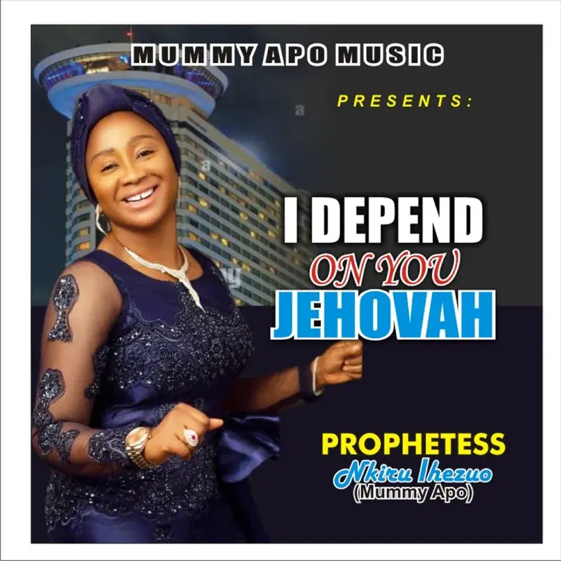 I Depend On You Jehovah