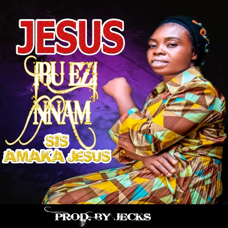 Jesus Ibu Ezi Nnam
