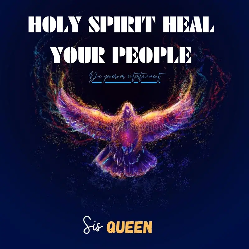 Holy Spirit Heal Your People